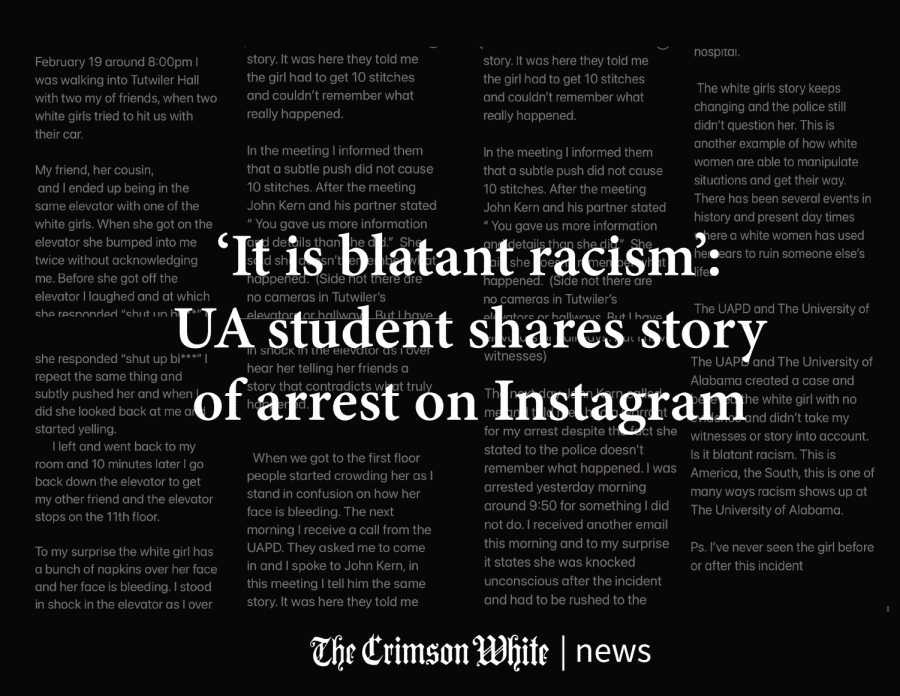 ‘It is blatant racism’: UA student shares story of arrest on Instagram 
