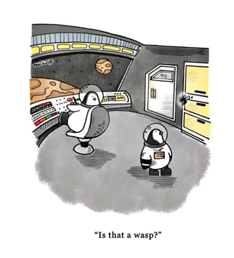 Two penguins in a space ship looking at a wasp. The caption reads, Is that a wasp?