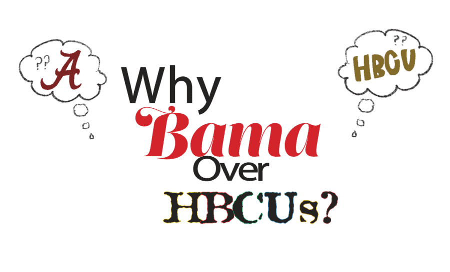 Why_Bama_over_HBCUs__(1)