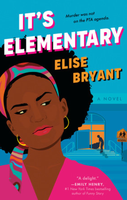 "It's Elementary" is a romance mystery thriller by Elise Bryant. 